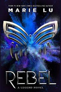 Rebel by Marie Lu - BookBub