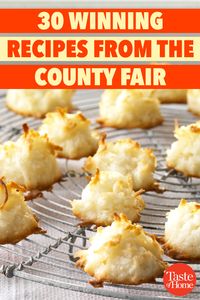 30 Winning Recipes from the County Fair