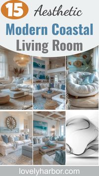 15 Aesthetic Modern Coastal Living Room Ideas 2