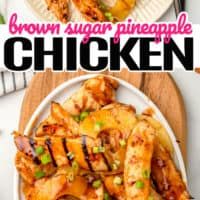 Brown Sugar Pineapple Chicken