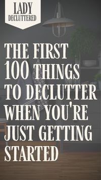 This list is designed to help ease you into your decluttering journey. Making decisions on sentimental and expensive items can be tough, so sometimes it might be a little easier to start with the obvious things to declutter. So use this list today to rampage through your home on a decluttering mission. #ladydecluttered#declutter#declutteringtips#declutteringideas#howtogetorganized#howtodeclutteryourhome#whattothrowaway