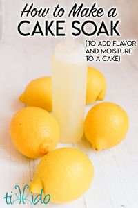 Make a cake soak to add flavor and moisture to any cake recipe. This flavored simple syrup gets added to baked cakes, and can rescue a dry cake or keep an already moist cake moist longer.