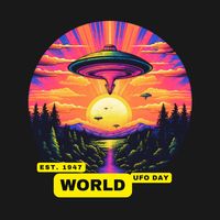 World UFO Day 2nd of July!