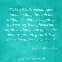 Evolve with the color #turquoise. #colorfacts #positivityincolor