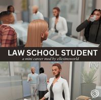 Law School Student Mod (V1) | Sims 4 | Patreon