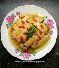 Annielicious Food: Hong Kong Royal Chicken / 香港贵妃鸡