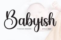 Babyish is_a_sweet_and_cursive_handwritten_font__This_gentle_font_will_look_gorgeous_on_a_variety_of_design_ideas__It_will_add_a_joyful_and_romantic_touch_to_each_of_your_projects!___