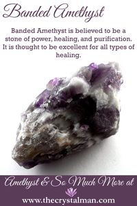 Banded Amethyst ~ Power-Healing-Purification Shop Banded Amethyst online now at The Crystal Man!