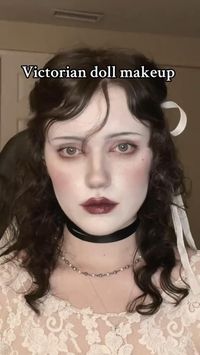 victorian doll makeup, doll makeup, goth makeup, makeup tutorial, makeup inspo, makeup routine, makeup look