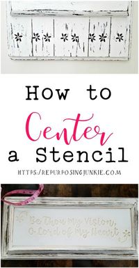 How to Center a Stencil Before Applying