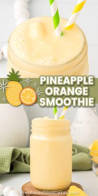 Pineapple Orange Smoothie - Love Bakes Good Cakes