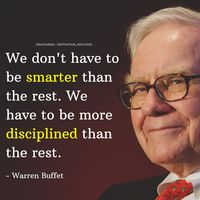 "We don't have to be smarter than the rest....." - Warren Buffet - [10801080] #quote #quotes #motivation #motivational