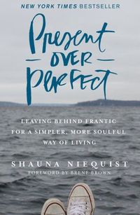 Present Over Perfect - Books on Google Play