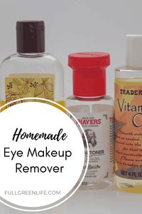 DIY Eye Makeup Remover - Full Green Life