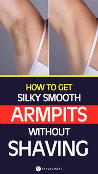 5 Ways To Get Silky Smooth Armpits Without Shaving Them #SkinCare #SkinCareTips #BeautyTips