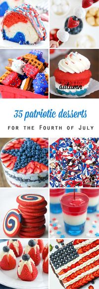 The best red, white, and blue desserts for the 4th of July! Easy patriotic treat recipes for July Fourth.