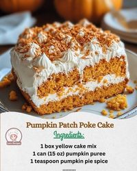 Lura's Recipes | Pumpkin Patch Poke Cake is a delightful fall dessert that combines the warm spices of pumpkin with the rich sweetness of a poke cake | Facebook