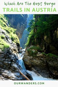 4 Fabulous Gorge Trails In Austria