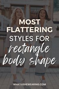 styles for rectangle body shape