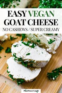 Dairy Free Goat Cheese