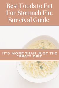 I’m sure you’ve heard of the “BRAT” diet - but it doesn’t have to be that restrictive. Learn what other foods are ideal for the stomach flu, as well as the importance of electrolyte replacement.