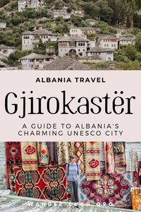 The best things to do in Gjirokaster UNESCO Old City. Complete Gjirokaster travel guide. #Albania #Balkans | Where to go in Albania | Albania travel guide | Gjirokaster travel | Gjirokaster castle | Albania travel places to visit