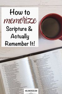 How can we commit more Bible verses to memory? Here are some practical suggestions to how to memorize scripture & actually remember it! Why not drop in for a visit? #memorizescripture #hope #biblehope