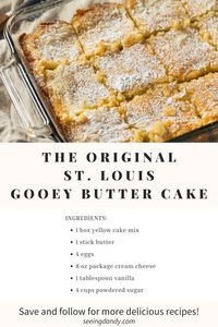 This Gooey Butter Cake recipe uses a yellow cake mix for a shortcut to pure deliciousness! A buttery cake with a gooey, irresistible center - perfect for any occasion!  Made famous at a bakery in St. Louis, this recipe is both simple and delicious.  Cake Mix Magic: Yellow cake mix makes prep a breeze, leaving more time for enjoying this delightful dessert.  Gooey Goodness: A decadent layer of butter, sugar, and eggs creates the signature gooey center.  Save and follow for more delicious recipes!