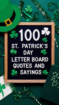 Celebrate the luck of the Irish with these creative and fun St. Patrick’s Day letter board quotes! Whether you're decorating your home, office, or classroom, these sayings are sure to bring a touch of charm and humor to your space. From classic Irish blessings to witty wordplay, there’s something for everyone. You'll find inspirational st patricks day quotes, short st patricks day quotes, st patrick quotes, st patrick quotes catholic, st patrick quotes funny, st patricks day letter board quotes and sayings, st patricks day quotes for instagram