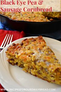 This Black Eyed Pea Sausage Cheesy Skillet Cornbread is not just a cornbread.  It is a hearty cornbread meal.http://recipesforourdailybread.com/2014/03/23/black-eyed-pea-sausage-cheesy-cornbread-2/  #cornbread #bread