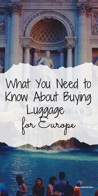 Best Luggage for Europe