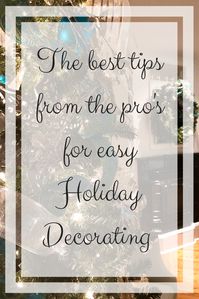 Top tips to decorate for the holidays like a pro