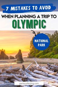 Planning your Olympic National Park trip can be a blast, but watch out for these 7 sneaky mistakes! From missing hiking trails to forgetting essentials, and not getting travel insurance, we've got your back. Save this pin now and avoid the unexpected! #mistakestoavoid #travelmistakes #olympicnationalpark