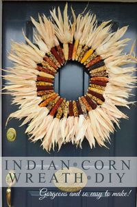 INDIAN CORN WREATH DIY - StoneGable