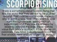 The scorpio is my ascending sign...this is how the world will see me until they get to see my core or if I allow them to see my core. Powerful emotions, ironclad loyalty, passionate nature, all or nothing, will fight to protect loved ones. As a sun and moon in taurus, you'll get the everything except the manipulation, mind games, and the urge to sting.