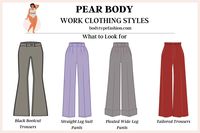 Best Work Clothing Styles for Pear Body Shape - Fashion for Your Body Type