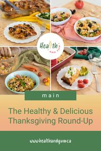 Healthy and Delicious Recipe Ideas for Your Thanksgiving Menu