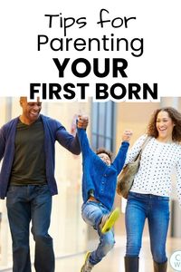 Get six important tips for parenting your first born child. Learn what to do and what not to do with your oldest child.