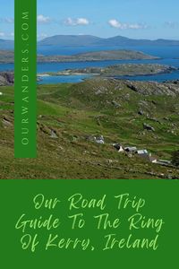 Our Road Trip Guide To The Ring Of Kerry, Ireland #ireland #ringofkerry #europe