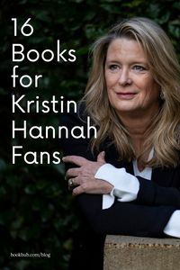 16 of the best books for Kristin Hannah fans to read next.