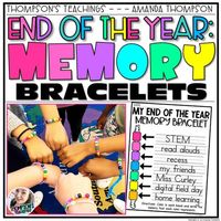 End of the Year Craft | Memory Bracelets | TPT