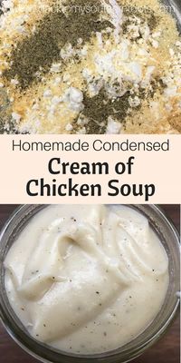 Homemade Condensed Cream of Chicken Soup is a cinch to make and you most likely have the ingredients right there in your pantry. #recipes #comfortfoods