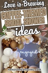 Dreaming of a coffee themed bridal shower? Find all the coffee themed bridal shower ideas you need right here! From beautiful decor to delicious coffee cake and cookies, we've got you covered.