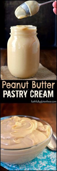 Peanut Butter Pastry Cream - Faithfully Gluten Free