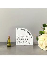 In Loving Memory Sign, In Loving Memory Of Those Who Are Forever In Our Hearts, In Loving Memory Acrylic Sign,  Wedding Forever In Our Hearts White    PMMA     Home Decor, size features are:Bust: ,Length: ,Sleeve Length: