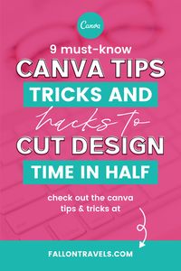 9 must-know Canva Tips and Tricks to 10x your Design Workflow — Fallon Travels