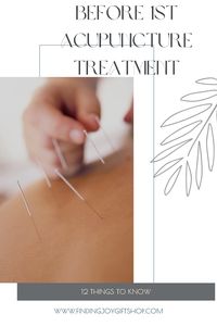 12 things to know before 1st acupuncture treatment