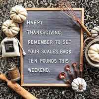 thanksgiving scale Fall Letter Board Quotes