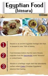 Bissara is an ancient Egyptian heritage dish that is steeped in over 7000 of history. The glory of that dish lies in its simple ingredients: Split fava beans, onions, garlic, fresh aromatic herbs and spices. All ingredients are slowly cooked and then blended together to yield a creamy and fragrant dip or side dish. Food historians believe that the name Bissara originates from the Hieroglyphic world “Bisourou” or cooked beans.