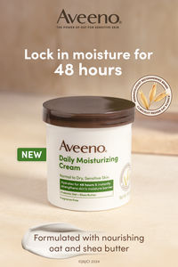 Your new must-have skincare essential. Soothe sensitive, dry skin with new Aveeno® Daily Moisturizing Cream. Hydrates and softens for healthier-looking skin, plus it's non-comedogenic and fragrance, paraben, and dye-free.